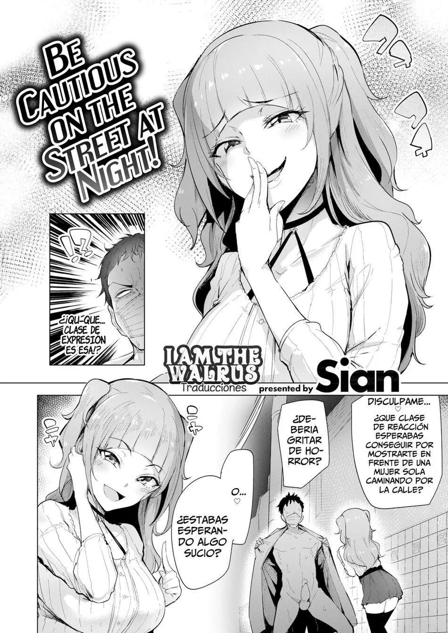 Ten cuidado en la calle por la noche