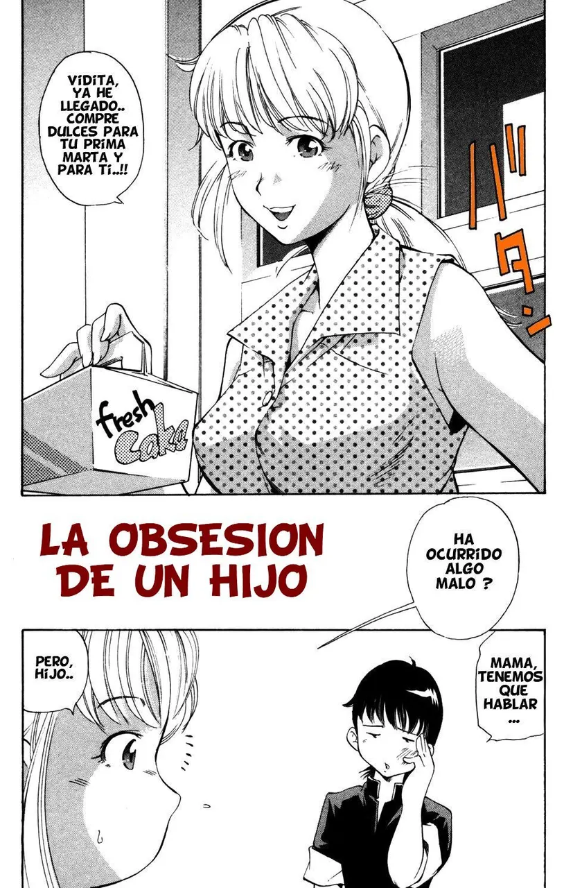 La obsesión de un hijo