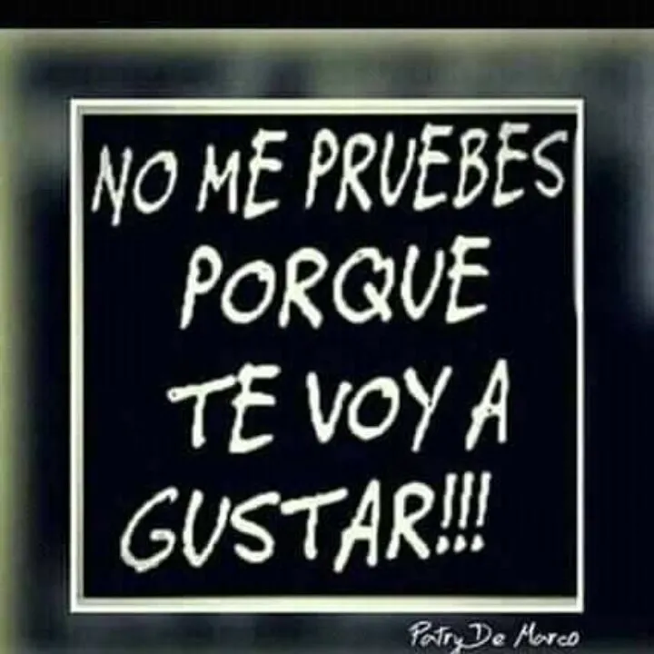 para vos que dudas de si soy o no mujer!!?😉
